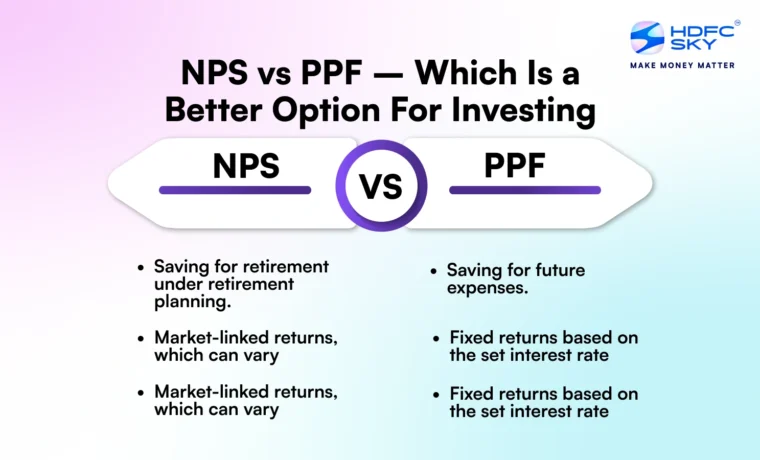NPS vs PPF: Which Is Better for Retirement Planning
